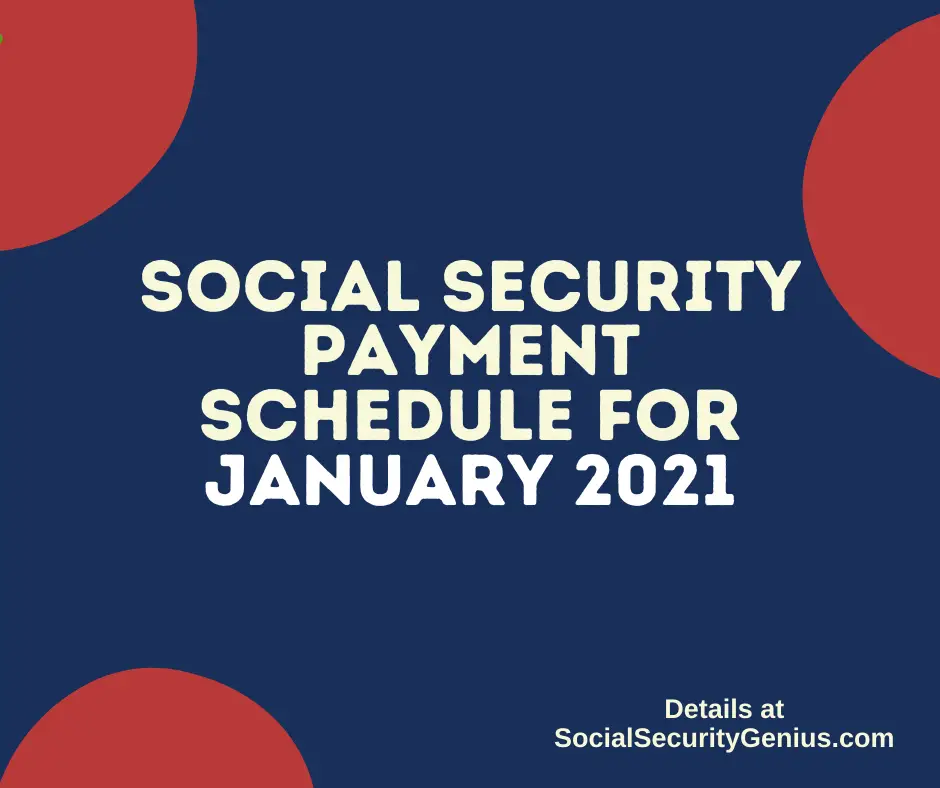 "Social Security Payment Schedule January 2021"