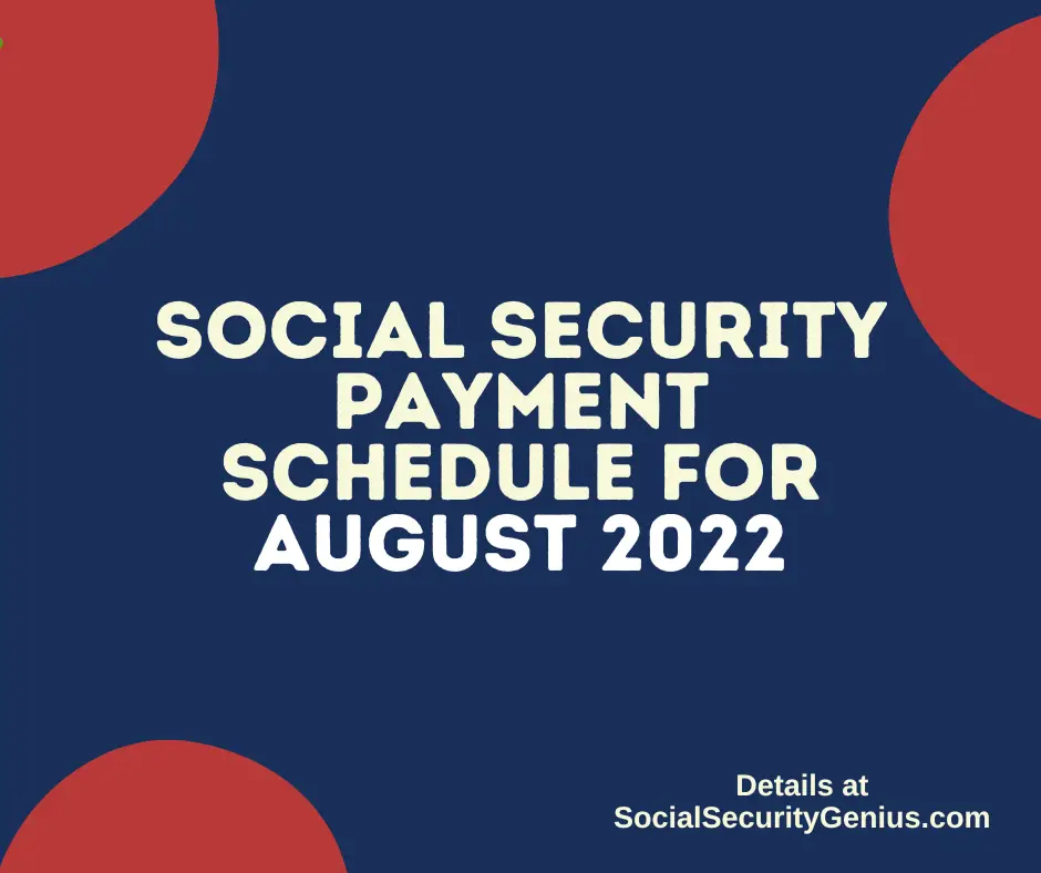 "August 2022 Direct Deposit dates for Social Security"