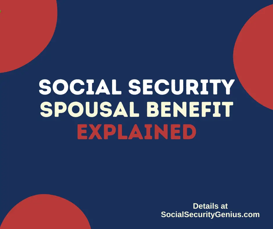"How do you qualify for Social Security spousal benefits"