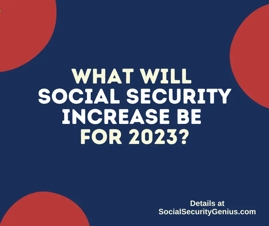 "What will Social Security raise be for 2023"